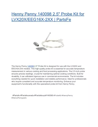 Henny Penny 140098 2.5_ Probe Kit for LVX20X_EEG16X-2XX _ PartsFe