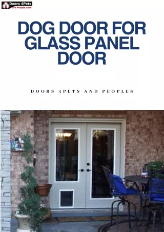 Enhance Your Home with a Dog Door for Glass Panel Door