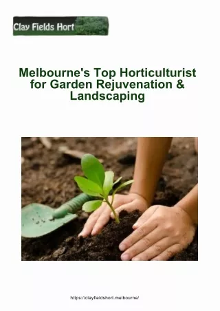 Melbourne's Top Horticulturist for Garden Rejuvenation & Landscaping