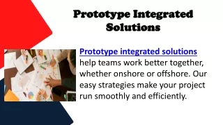 Prototype Integrated Solutions