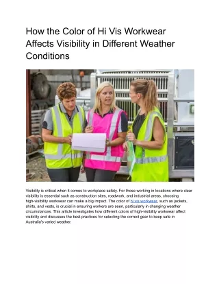How the Color of Hi Vis Workwear Affects Visibility in Different Weather Conditions