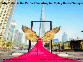 Why Dubai is the Perfect Backdrop for Flying Dress Photography