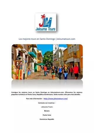 Los mejores tours en Santo Domingo |Jeloumatours.com