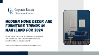 Home Decor and Furniture Trends in Maryland 2024