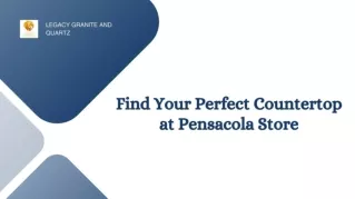 Find Your Perfect Countertop at Pensacola Store