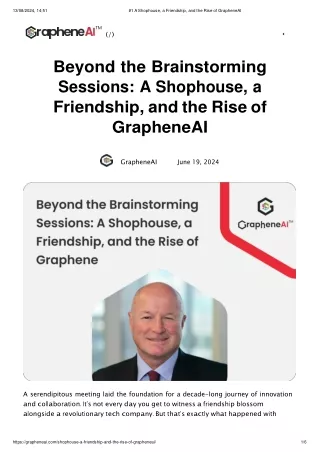#1 A Shophouse, a Friendship, and the Rise of GrapheneAI-new