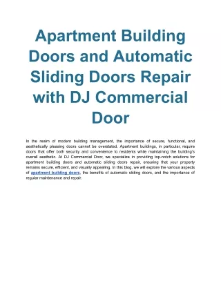 Apartment Building Doors and Automatic Sliding Doors Repair with DJ Commercial Door