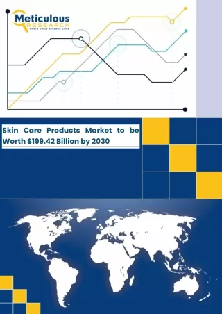 Skin Care Products Market is projected to be valued at $199.42 billion by 2030.