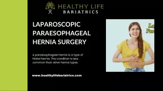 Guidelines for Laparoscopic Paraesophageal Hernia Surgery