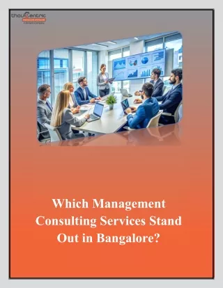 Which Management Consulting Services Stand Out in Bangalore