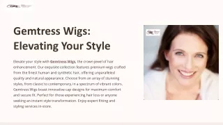 Gemtress Wigs: Elevating Your Style