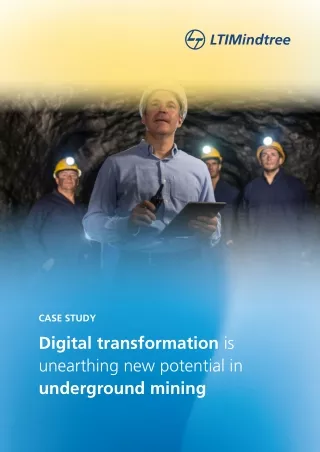 Digital Transformation in Underground Mining | LTIMindtree Case Study