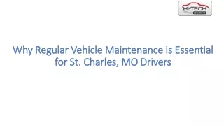 Why Regular Vehicle Maintenance is Essential for St. Charles, MO Drivers