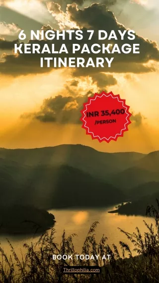 6 nights 7 days kerala package itinerary