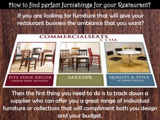 How to find perfect furnishings for your Restaurant?