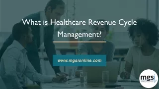 What is Healthcare Revenue Cycle Management