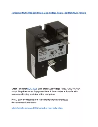 Turbochef NGC-3005 Solid State Dual Voltage Relay, 120_240V_40A _ PartsFe