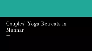 Couples’ Yoga Retreats in Munnar