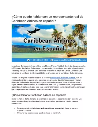 ¿Cómo puedo hablar con un representante real de Caribbean Airlines en español