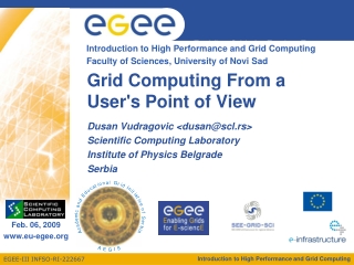 Grid Computing From a User's Point of View