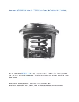 Honeywell MP953C1000 5 Inch 2-7 PSI 3_4 Inch Travel No Air Stem-Up _ PartsHnC