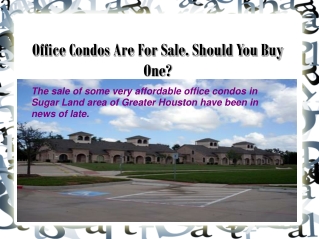 Office Condos Are For Sale. Should You Buy One?