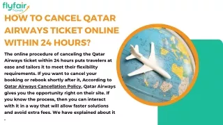 How to Cancel Qatar Airways Ticket Online Within 24 Hours pdf.