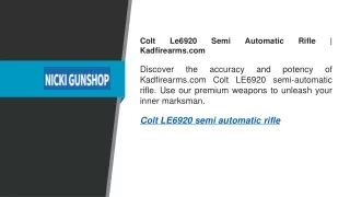 Colt Le6920 Semi Automatic Rifle  Kadfirearms.com