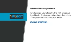 Ai Stock Prediction  Yrobot.us