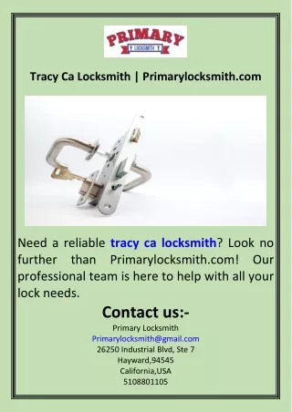 Tracy Ca Locksmith  Primarylocksmith.com