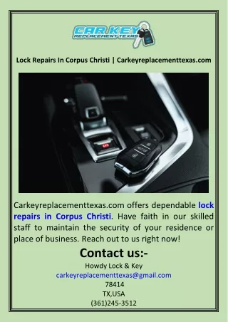 Lock Repairs In Corpus Christi  Carkeyreplacementtexas.com