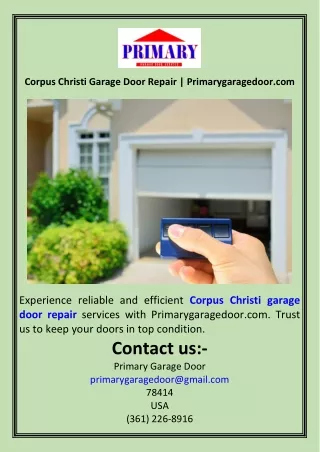 Corpus Christi Garage Door Repair  Primarygaragedoor.com