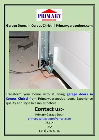 Garage Doors In Corpus Christi  Primarygaragedoor.com