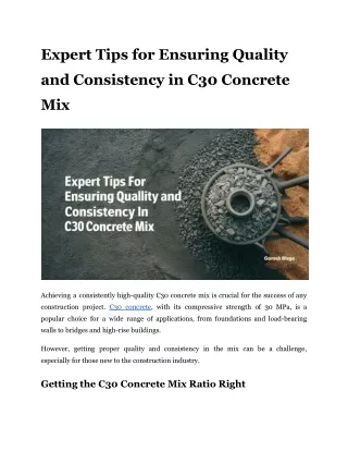 Expert Tips for Ensuring Quality and Consistency in C30 Concrete Mix