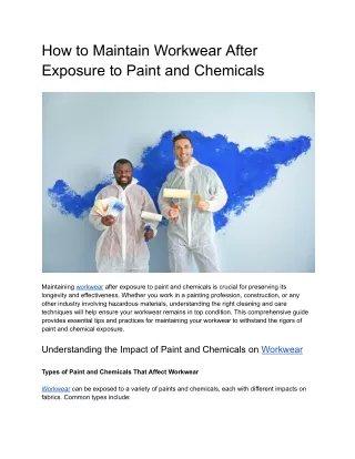 How to Maintain Workwear After Exposure to Paint and Chemicals
