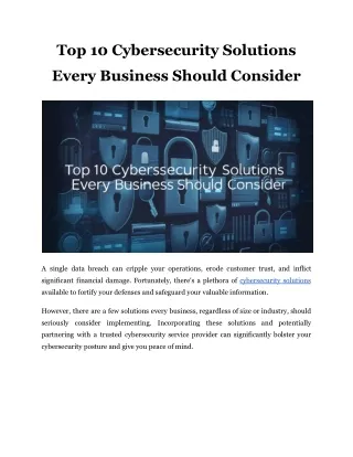 Top 10 Cybersecurity Solutions Every Business Should Consider