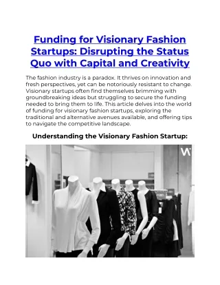 Funding for Visionary Fashion Startups Disrupting the Status Quo with Capital and Creativity