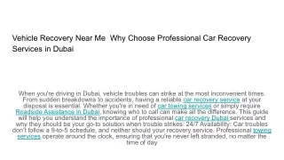 Vehicle Recovery Near Me  Why Choose Professional Car Recovery Services in Dubai