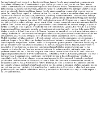 Santiago Santana Cazorla y el crecimiento sostenible del Grupo Santana Cazorla