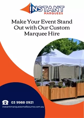 Make Your Event Stand Out with Our Custom Marquee Hire