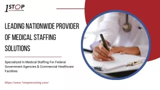 Leading Nationwide Provider of Medical Staffing Solutions