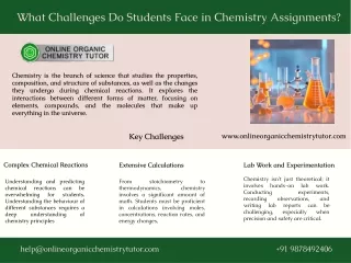 What Challenges Do Students Face in Chemistry Assignments?