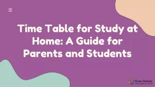 Time Table for Study at Home A Guide for Parents and Students