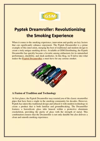 Pyptek Dreamroller: Revolutionizing the Smoking Experience