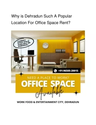 Why is Dehradun Such A Popular Location For Office Space Rent_