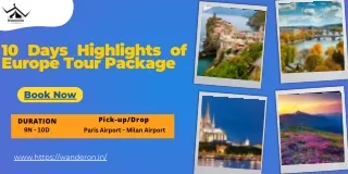 10 Days Highlights of Europe Tour Package