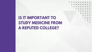 Is it Important to Study Medicine from a Reputed College