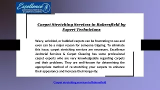 Carpet Stretching Services in Bakersfield by Expert Technicians