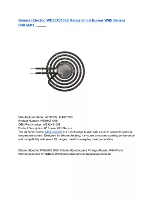 General Electric WB30X31058 Range 6Inch Burner With Sensor HnKparts