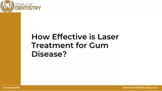 How Effective is Laser Treatment for Gum Disease